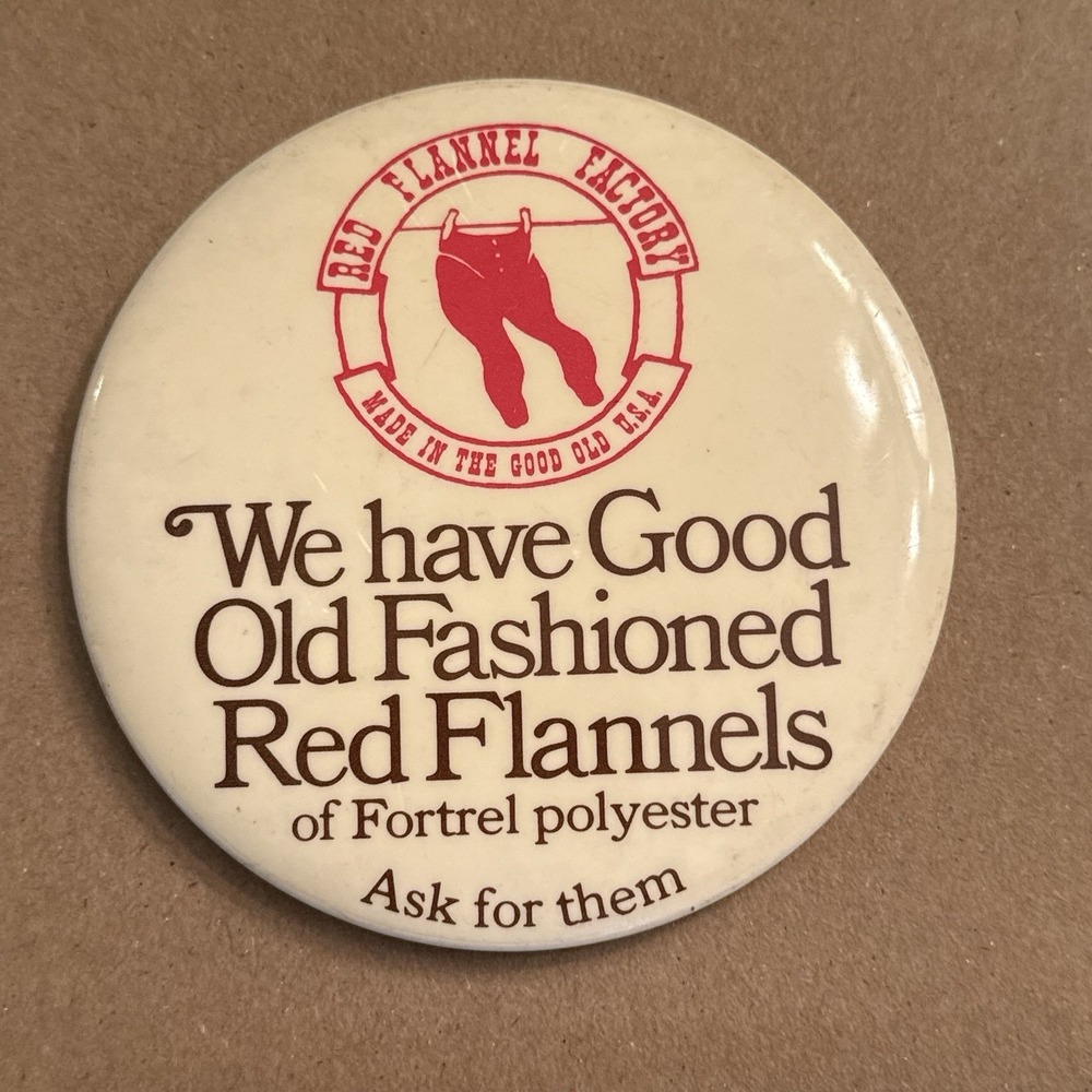 Red Flannel Factory Made In USA Vintage Pinback Button Pin Round Circle